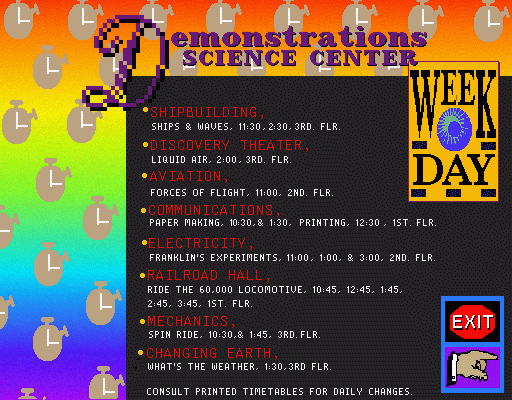 Check out Demonstration Times